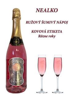 Ružový šumivý nápoj - kovová etiketa - rôzne roky