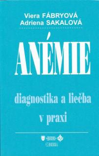 Anémie - diagnostika a liečba v praxi