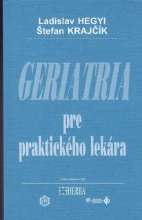 Geriatria pre praktického lekára - 3. vydanie