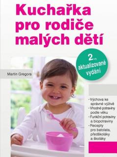 Kuchařka pro rodiče malých dětí - 2. vydanie