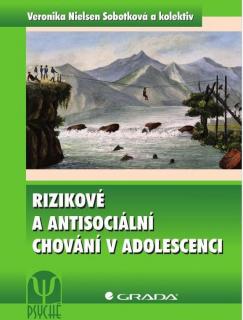 Rizikové a antisociální chování v adolescenci