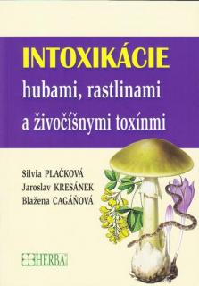 Intoxikácie hubami, rastlinami a živočíšnymi toxínmi