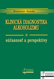 Klinická diagnostika alkoholizmu.