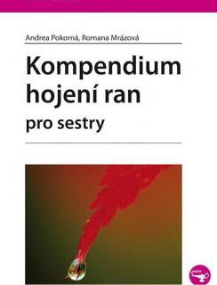 Kompendium hojení ran pro sestry