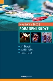 Novinky v léčbě poranění srdce