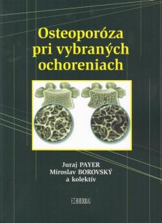 Osteoporóza pri vybraných ochoreniach