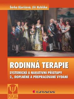 Rodinná terapie - Systemické a narativní přístupy