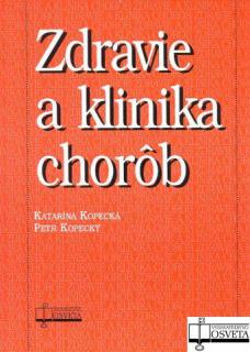 Zdravie a klinika chorôb 5.vydanie