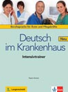 Deutsch im Krankenhaus Neu – Intensivtrainer