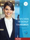 Menschen im Beruf: Tourismus A1 – cvičebnica s audio-CD