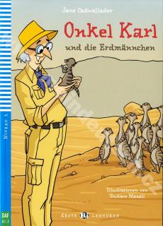 Onkel Karl und die Erdmännchen - zjednodušená četba v němčině A1 vč. CD-ROMu (zjednodušená četba v němčině A1 vč. multi-ROMU (edice ELI - první četba))