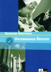 Unternehmen Deutsch Grundkurs - pracovný zošit A1/A2