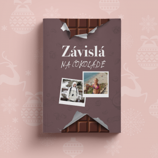 Táňa Lišková: Závislá na čokoládě