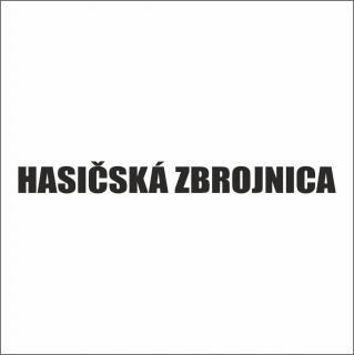 3D nápis z tvrdeného polystyrénu: Hasičská zbrojnica (Bold)