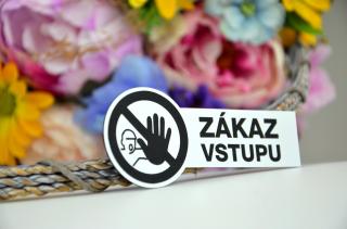 Upozornenie na dvere: Zákaz vstupu