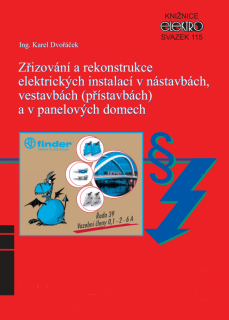 Karel Dvořáček - Zřizování a rekonstrukce elektrických instalací v nástavbách, vestavbách (přístavbách) a v panelových domech​