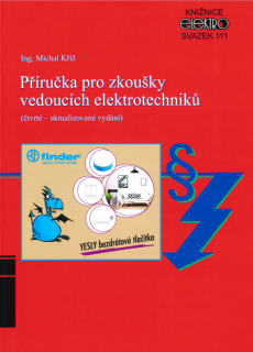 Michal Kříž - Příručka pro zkoušky vedoucích elektrotechniků