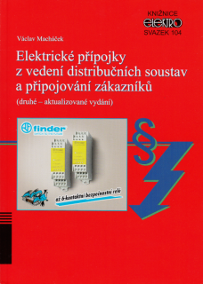 Václav Macháček - Elektrické přípojky z vedení distribučních soustav a připojování zákazníků