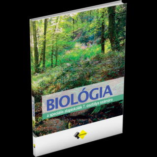 BIOLÓGIA PRE 7. ROČNÍK ŠPECIÁLNYCH ZÁKLADNÝCH ŠKÔL S VYUČOVACÍM JAZYKOM MAĎARSKÝM – UČEBNICA