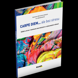 CARPE DIEM... ALE BEZ STRESU