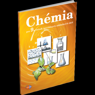 CHÉMIA PRE 9. ROČNÍK ŠPECIÁLNYCH ZÁKLADNÝCH ŠKÔL – UČEBNICA