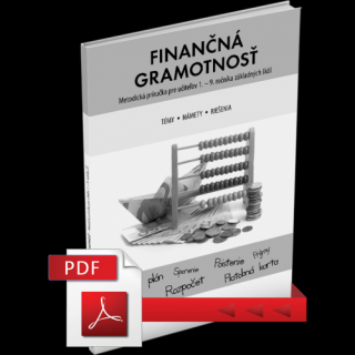 FINANČNÁ GRAMOTNOSŤ – METODICKÁ PRÍRUČKA PRE UČITEĽA (PDF)