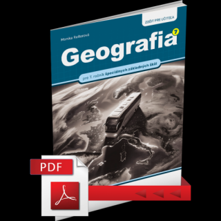 GEOGRAFIA PRE 7. ROČNÍK ŠPECIÁLNYCH ZÁKLADNÝCH ŠKÔL – ZOŠIT PRE UČITEĽA (PDF)