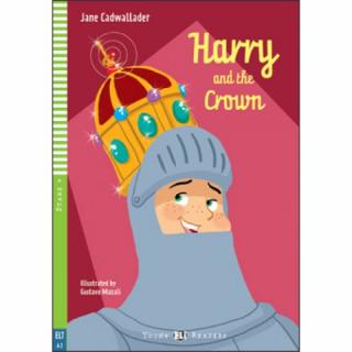HARRY A KORUNA (HARRY AND THE CROWN)