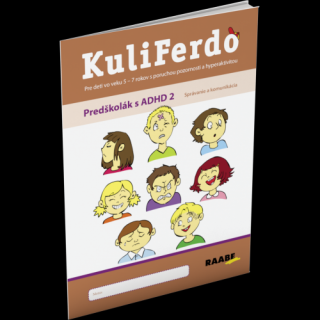 KULIFERDO – PREDŠKOLÁK S ADHD 2 – Správanie a komunikácia