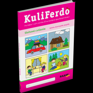 KULIFERDO – SLOHOVÉ CVIČENIA – DYSLEXIA, DYSORTOGRAFIA, DYSGRAFIA