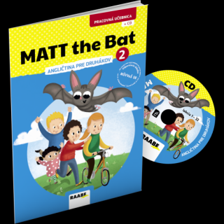 MATT THE BAT 2 – PRACOVNÁ UČEBNICA – ANGLIČTINA PRE DRUHÁKOV + CD