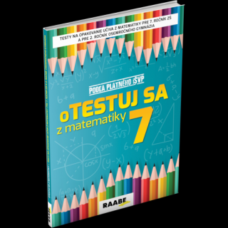 oTESTUJ SA Z MATEMATIKY 7