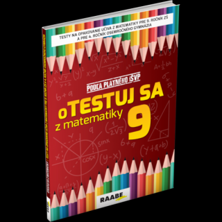 oTESTUJ SA Z MATEMATIKY 9