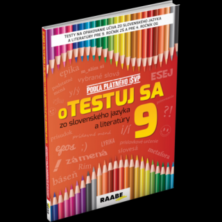 oTESTUJ SA ZO SLOVENSKÉHO JAZYKA A LITERATÚRY 9