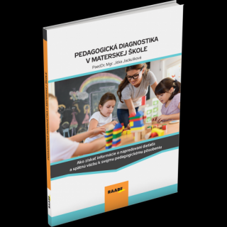 PEDAGOGICKÁ DIAGNOSTIKA V MATERSKEJ ŠKOLE