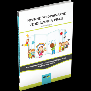 POVINNÉ PREDPRIMÁRNE VZDELÁVANIE V PRAXI