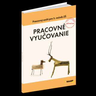 PRACOVNÉ VYUČOVANIE PRE 3. ROČNÍK ZŠ