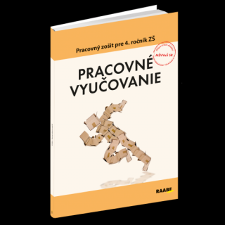 PRACOVNÉ VYUČOVANIE PRE 4. ROČNÍK ZŠ