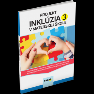 PROJEKT INKLÚZIA V MATERSKEJ ŠKOLE 3