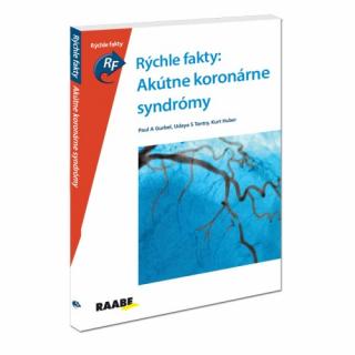 RÝCHLE FAKTY: AKÚTNE KORONÁRNE SYNDRÓMY