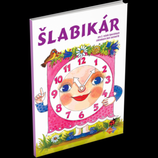 ŠLABIKÁR PRE 2. ROČNÍK ŠPECIÁLNYCH ZÁKLADNÝCH ŠKÔL (variant B)