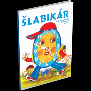 ŠLABIKÁR PRE 3. ROČNÍK ŠPECIÁLNYCH ZÁKLADNÝCH ŠKÔL (variant B)