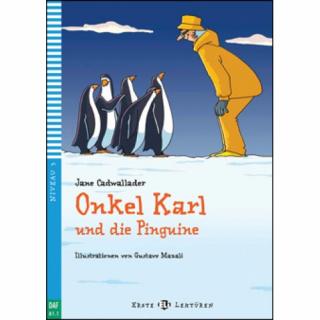STRÝKO KARL A TUČNIAKY (ONKEL KARL UND DIE PINGUINE)
