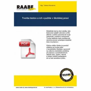 TVORBA TESTOV A ICH VYUŽITIE V ŠKOLSKEJ PRAXI