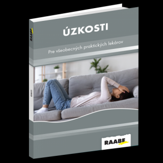 ÚZKOSTI PRE VŠEOBECNÝCH PRAKTICKÝCH LEKÁROV