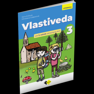 VLASTIVEDA PRE 3. ROČNÍK ZŠ – UČEBNICA