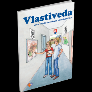 VLASTIVEDA PRE 6. ROČNÍK ŠPECIÁLNYCH ZÁKLADNÝCH ŠKÔL – UČEBNICA