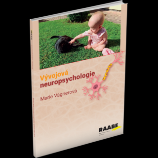 VÝVOJOVÁ NEUROPSYCHOLOGIE