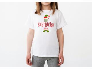 Vánoční dětské tričko elfí sestřička - 122cm/6 roků