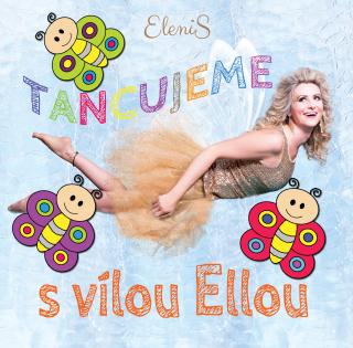 DAGAZ s.r.o CD Tancujeme s vílou Ellou CD Tancujeme s vílou Ellou